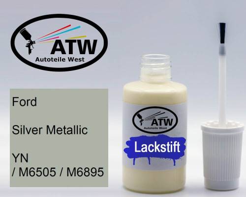 Ford, Silver Metallic, YN / M6505 / M6895: 20ml Lackstift, von ATW Autoteile West.